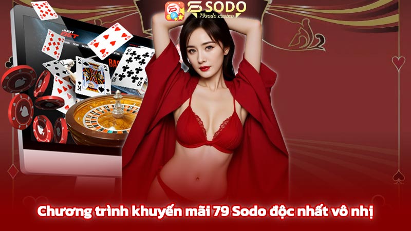 Chương trình khuyến mãi 79 Sodo độc nhất vô nhị